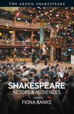 Shakespeare: Actors and Audiences(English, Paperback, unknown)