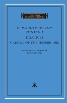 Eclogues. Garden of the Hesperides(English, Hardcover, Pontano Giovanni Gioviano)