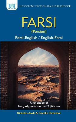 Farsi-English/English-Farsi (Persian) Dictionary & Phrasebook(English, Paperback, Awde Nicholas)