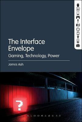 The Interface Envelope(English, Hardcover, Ash James Dr.)