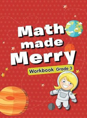 Maths Made Merry Workbook Grade-3(English, Paperback, Om Books Editorial Team)