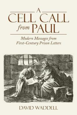 A Cell Call from Paul(English, Paperback, Waddell David)