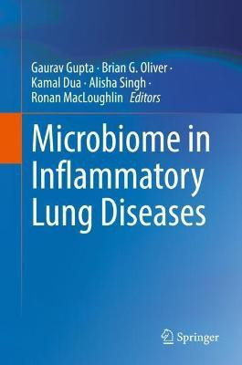Microbiome in Inflammatory Lung Diseases(English, Hardcover, unknown)