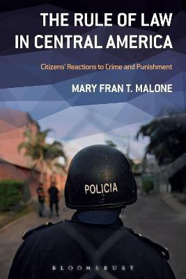 The Rule of Law in Central America(English, Paperback, Malone Mary Fran T. Dr.)