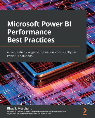 Microsoft Power BI Performance Best Practices(English, Paperback, Merchant Bhavik)