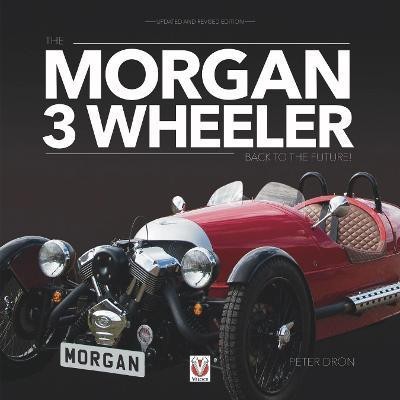 The Morgan 3 Wheeler(English, Paperback, Dron Peter)