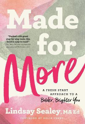 Made for More(English, Paperback, Sealey Lindsay)