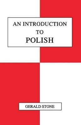 An Introduction to Polish(English, Paperback, Stone Gerald Dr)