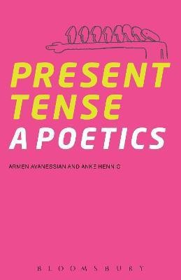 Present Tense(English, Hardcover, Avanessian Armen Dr.)