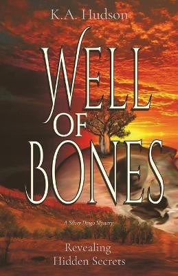 Well of Bones(English, Paperback, Hudson K a)