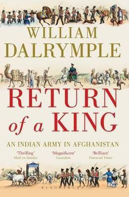 Return of a King(English, Paperback, Dalrymple William)