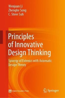 Principles of Innovative Design Thinking(English, Hardcover, Li Wenjuan)