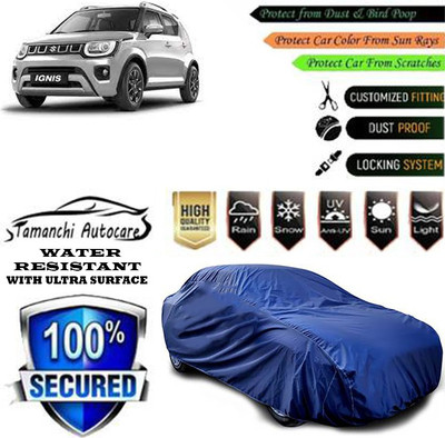 Tamanchi Autocare Car Cover For Maruti Suzuki Ignis 1.2 Sigma Petrol(Blue)
