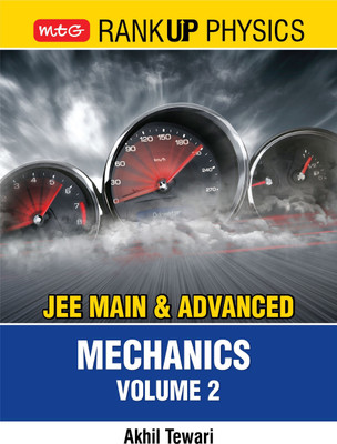 MTG Rank Up Physics JEE Main & Advanced Mechanics: Vol. 2 - JEE Main & Advanced Physics books 2022(Paperback, Akhil Tiwari)