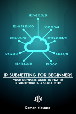 IP Subnetting for Beginners(English, Paperback, Ramon Nastase)
