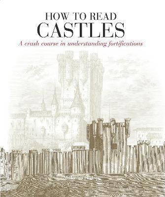 How to Read Castles(English, Paperback, Hislop Malcolm)