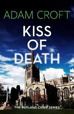 Kiss of Death(English, Paperback, Croft Adam)
