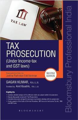Tax Prosecution (Under Income-tax and GST Laws)(English, Paperback, Kumar Gagan)
