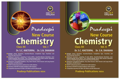 New Course Chemistry Class Vol 1 & 2 Class 12 (2022-23)  - New Course Chemistry Class Vol 1 & 2 Class 12(Paperback, Pradeep Publications)