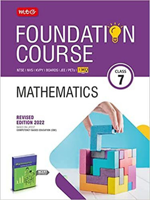 MTG Foundation Course For NTSE-NVS-BOARDS-JEE-IMO Olympiad - Class 7 (Mathematics), Based On Latest Competency Based Education -2022 Paperback – 9 February 2022(Paperback, by MTG Editorial Board (Author)) MTG Foundation Course For NTSE-NVS-BOARDS-JEE-IMO Olympiad - Class 7 (Mathematics), Based On Latest Competency Based Education -2022 Paperback – 9 February 2022(Paperback, by MTG Editorial Board (Author))