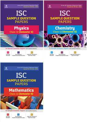 Combo Pack : Arihant ISC Semester-2 Physics, Chemistry & Mathematics (Class 12) Sample Question Papers (As Per ISC Semester 2 Specimen Paper Issued On 20 Dec 2021) (Set Of 3 Books)(Paperback, Arihant Experts) Combo Pack : Arihant ISC Semester-2 Physics, Chemistry & Mathematics (Class 12) Sample Question Papers (As Per ISC Semester 2 Specimen Paper Issued On 20 Dec 2021) (Set Of 3 Books)(Paperback, Arihant Experts)