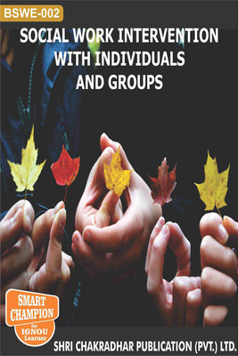 IGNOU BSWE 02 Solved Guess Papers Pdf From IGNOU Study Material/Books Social Work Intervention With Individuals And Groups For Exam Preparation With Solved Previous Year Paper (Latest Syllabus) IGNOU Bachelor Of Social Work (ENGLISH)(Paperback, BHAVYA KUMAR SAHNI) IGNOU BSWE 02 Solved Guess Papers Pdf From IGNOU Study Material/Books Social Work Intervention With Individuals And Groups For Exam Preparation With Solved Previous Year Paper (Latest Syllabus) IGNOU Bachelor Of Social Work (ENGLISH)(Paperback, BHAVYA KUMAR SAHNI)