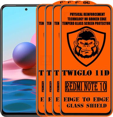 TWIGLO Edge To Edge Tempered Glass for REDMI NOTE 10(Pack of 4)