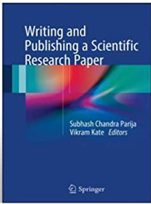 WRITING AND PUBLISHING A SCIENTIFIC RESEARCH PAPER(Paperback, PARIJA S. C)