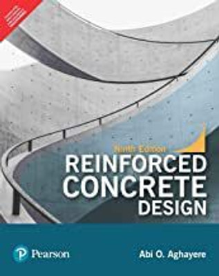 REINFORCED CONCRETE DESIGN, 9TH EDITION(Paperback, Abi O. Aghayere)
