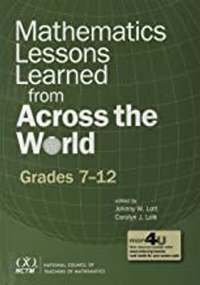 Mathematics Lessons Learned from Across the World Grades 7-12(English, Paperback, unknown)