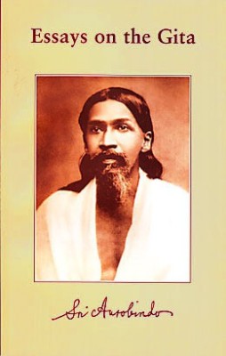 Essays on the Gita (PaperBack)(Paperback, Sri Aurobindo)