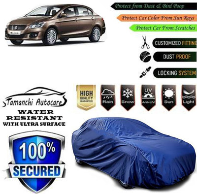 Tamanchi Autocare Car Cover For Maruti Suzuki Ciaz(Blue)