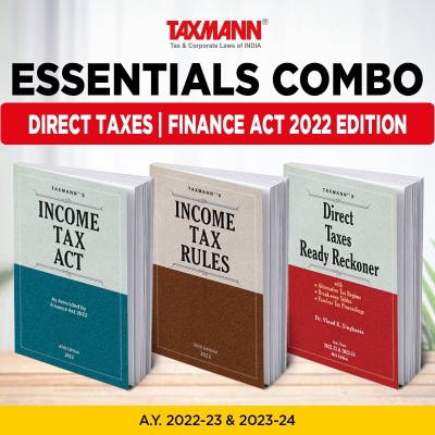 Taxmann’s Essentials Combo For Direct Tax Laws | Income Tax Act, Income Tax Rules & Direct Taxes Ready Reckoner | Set Of 3 Books | A.Y. 2022-23 & 2023-24 | 2022 Edition(Paperback, Dr. Vinod K. Singhania, Taxmann)