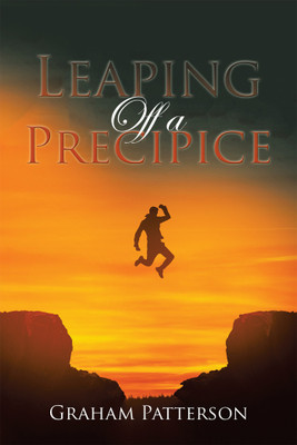 Leaping off a Precipice(English, Hardcover, Patterson Graham)