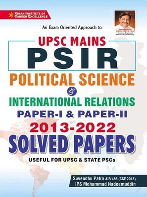Kiran UPSC Mains PSIR Paper 1 and Paper II 2013 to 2022 Solved Papers (English Medium) (3646)(Paperback, Suvendhu Patra, IPS Mohammad Nadeemuddin)