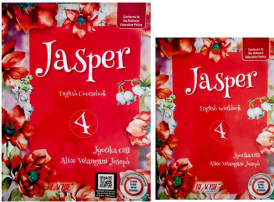 Jasper English Course Book + Work Book For Class-4 ( CBSE - NEP)(Paperback, Jyotika Gill, Alice Velangani Joseph) Jasper English Course Book + Work Book For Class-4 ( CBSE - NEP)(Paperback, Jyotika Gill, Alice Velangani Joseph)