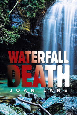 Waterfall Death(English, Hardcover, Lane Joan)