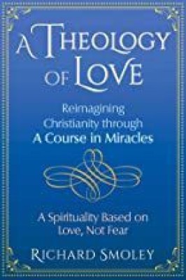 A Theology of Love(English, Paperback, Smoley Richard)