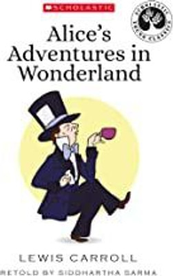 Scholastic Young Classics- Alice's Adventures in Wonderland(English, Paperback, Carrol Lewis)