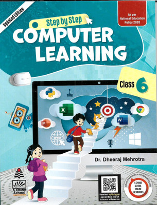 STEP BY STEP COMPUTER LEARNING FOR CLASS-6 (LATEST UPDATE EDITION-2022)(Paperback, DR. DHEERAJ MEHROTRA)