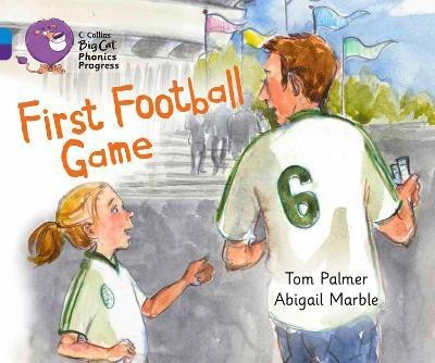 First Football Game(English, Paperback, Palmer Tom)