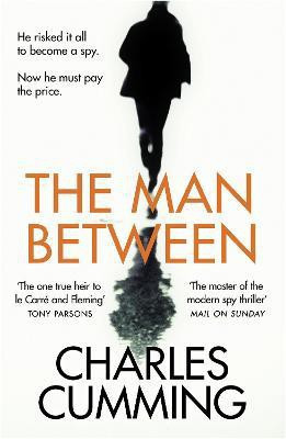 The Man Between(English, Paperback, Cumming Charles)