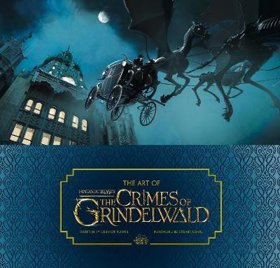 The Art of Fantastic Beasts: The Crimes of Grindelwald(English, Hardcover, Power Dermot)