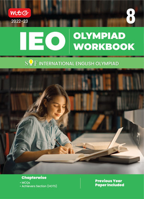 International English Olympiad (IEO) Work Book for Class 8 - MCQs, Previous Years Solved Paper and Achievers Section - Best Olympiad Books For 2022-2023 Exam(Paperback, ZARRIN ALI KHAN) International English Olympiad (IEO) Work Book for Class 8 - MCQs, Previous Years Solved Paper and Achievers Section - Best Olympiad Books For 2022-2023 Exam(Paperback, ZARRIN ALI KHAN)