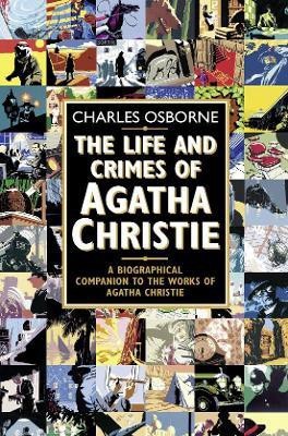 The Life and Crimes of Agatha Christie(English, Paperback, Osborne Charles)