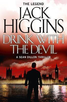 Drink with the Devil(English, Paperback, Higgins Jack)