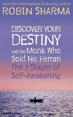 Discover Your Destiny with The Monk Who Sold His Ferrari(English, Paperback, Sharma Robin)