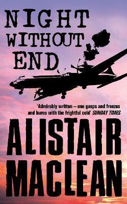 Night Without End(English, Paperback, MacLean Alistair)