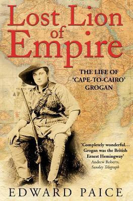 Lost Lion of Empire(English, Paperback, Paice Edward)
