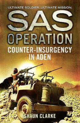 Counter-insurgency in Aden(English, Paperback, Clarke Shaun)